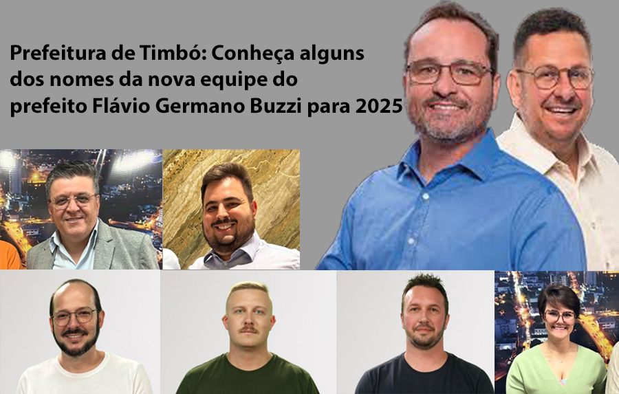 Prefeitura de Timbó: Conheça alguns dos nomes da nova equipe do prefeito Flávio Germano Buzzi para 2025