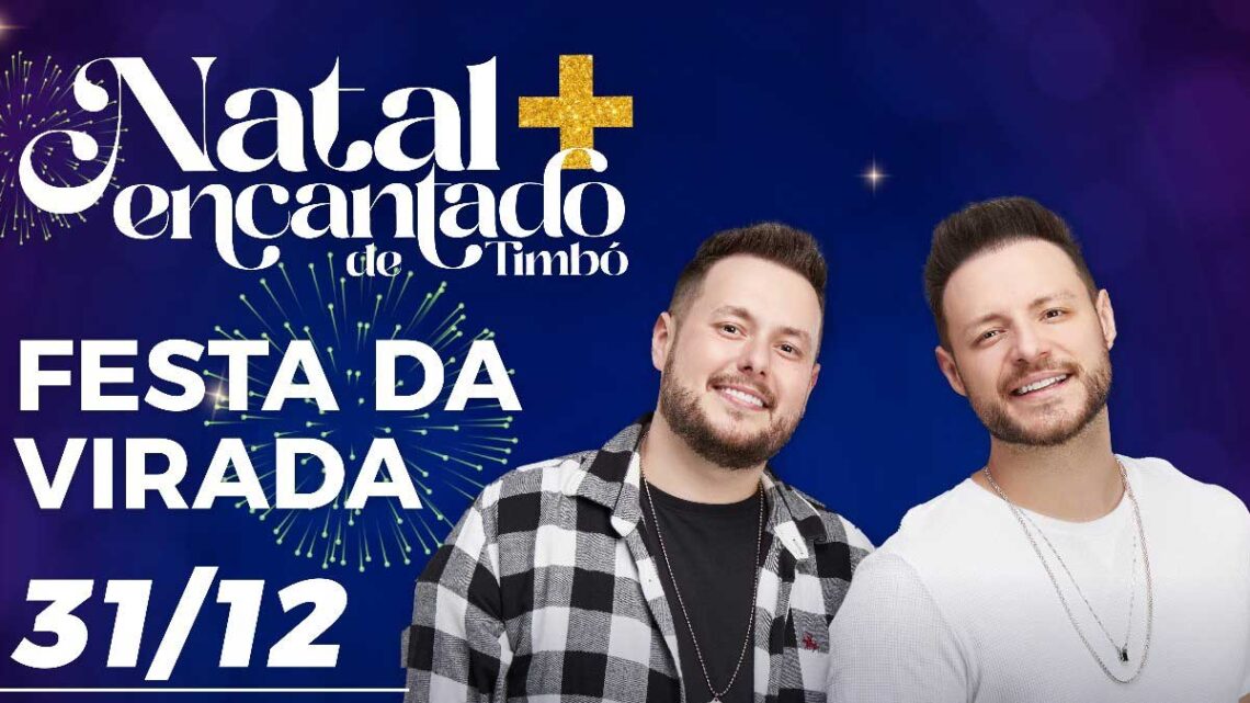 Dany e Rafa e DJ Bolzan agitam a virada de ano em Timbó